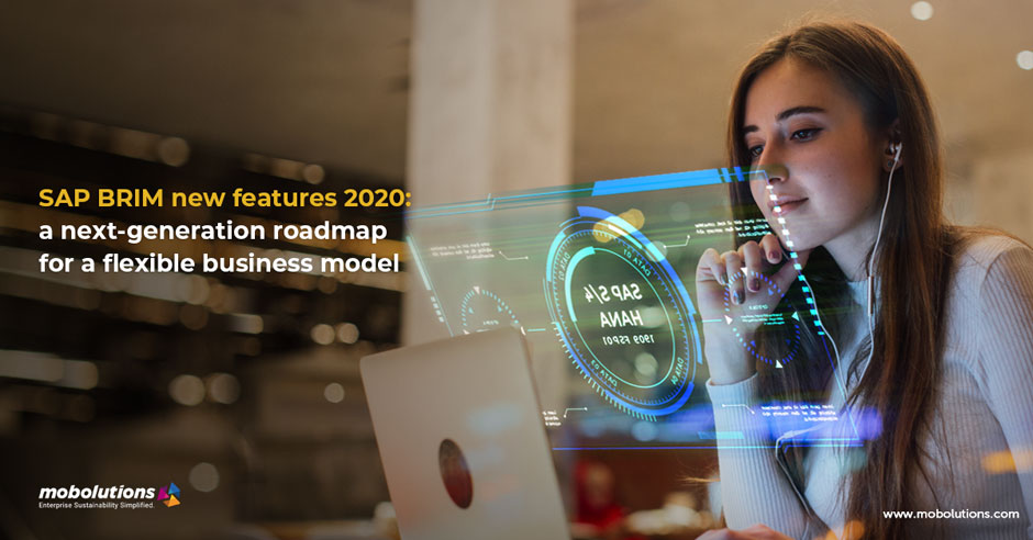 SAP BRIM new features 2020 a next-generation roadmap for a flexible business model