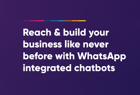 WhatsApp Integrated Chatbots